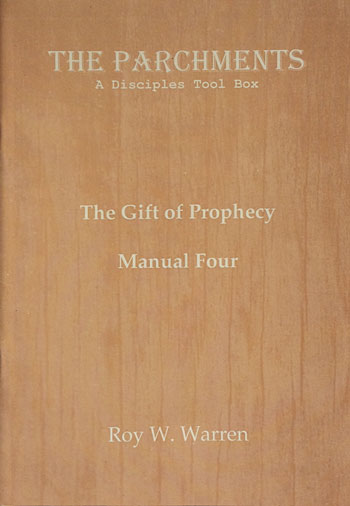 The Parchments:  Gift of Prophecy